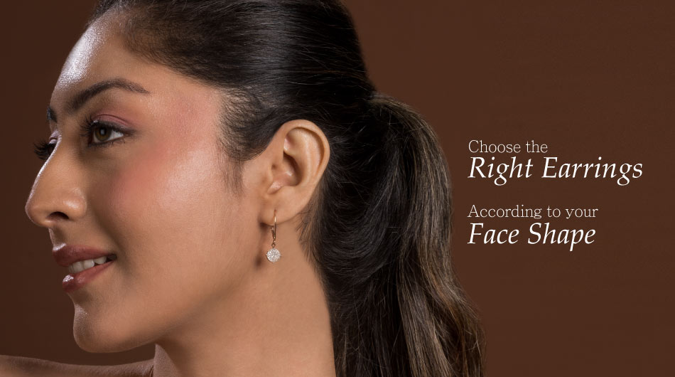 Choose the Right Earrings According to your Face Shape