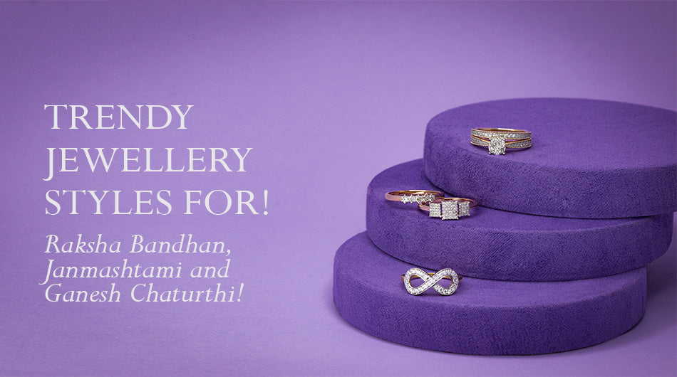 Trendy Jewellery Styles for Raksha Bandhan, Janmashtami, and Ganesh Chaturthi!